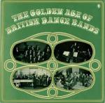 Various - The Golden Age Of British Dance Bands - World Records  - Jazz
