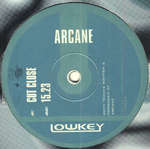 Arcane - Cut Close , 15.23 - Lowkey - Drum & Bass