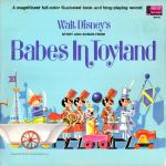 Unknown Artist - Walt Disney's Story And Songs From Babes In Toyland - Disneyland - Soundtracks