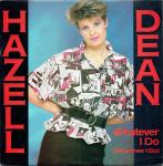 Hazell Dean - Whatever I Do (Wherever I Go) - Proto  - Synth Pop
