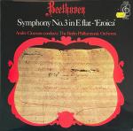 Ludwig van Beethoven, André Cluytens & Berliner Philharmoniker - Symphony No.3 In E Flat - Eroica - Classics For Pleasure - Classical