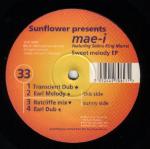 Mae-i & Selina King Murrel - Sweet Melody EP - Sunflower Records  - UK House