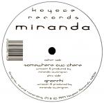 Miranda - Somewhere Out There / Gnocchi - Koyote Records (2) - Trance