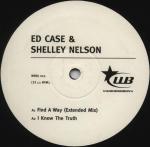 Ed Case & Shelley Nelson - Find A Way - Wonderboy - UK Garage