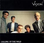 Vision  - Calling Of The Wild - PRT - Synth Pop