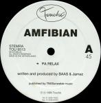 Amfibian - Pa Relax - Touché - Tech House