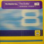 7th District Inc. - The Bottle - Exit 8 Records - UK Garage