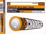 Fierce Ruling Diva - Rubb It In - Recharge - Hard House