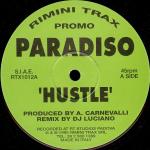 Paradiso - Hustle - Rimini Trax - Trance