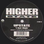 Upstate - I Get High - Higher State Records - UK House