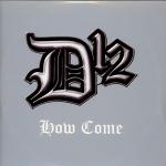 D12 - How Come - Shady Records - Hip Hop