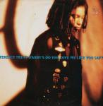 Terence Trent D'Arby - Do You Love Me Like You Say? - Columbia - R & B