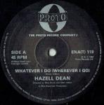Hazell Dean - Whatever I Do (Wherever I Go) - Proto  - Synth Pop