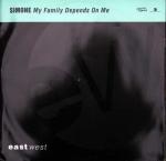 Simone - My Family Depends On Me - EastWest - US House