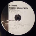 E-Smoove - I Hear Music - Reverb Records - US House