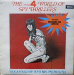 The Roland Shaw Orchestra - The Phase 4 World Of Spy Thrillers - Decca - Soundtracks