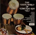 Edmundo Ros & His Orchestra - The Latin World Of Edmundo Ros Vol. 2 - Decca - Easy Listening