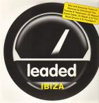 Various - Leaded Ibiza - Leaded - House