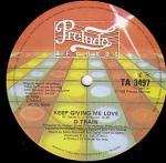 D-Train - Keep Giving Me Love - Prelude Records - Disco