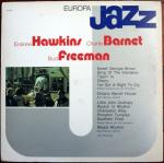 Erskine Hawkins, Charlie Barnet & Bud Freeman - Europa Jazz - Europa Jazz - Jazz