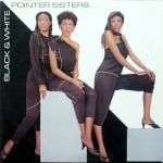 Pointer Sisters - Black & White - Planet  - Soul & Funk