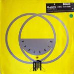 Maxim  - Give A Little Huhu - Roughmix - UK House