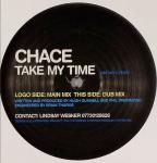 Chace - Take My Time - Not On Label - UK House