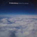 Friskoboy - Starbuster - Xtra Nova - Trance
