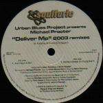 Michael Procter - Deliver Me (2003 Remixes) - Soulfuric Recordings - UK House