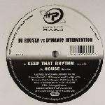 Roosta &  Dynamic Intervention - Keep That Rhythm / House - Honey Pot Hard - Hard House
