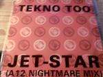 Tekno Too - Jet-Star - A12 Nightmare Mix - D-Zone Records - Hardcore