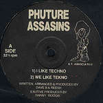 Phuture Assassins - I Like Techno EP - BOOGIE 001 - Boogie Times - Hardcore