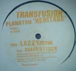 Plankton - Heritage - Transfusion - House