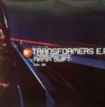 Mampi Swift - Transformers EP: Decepticons - Charge - Drum & Bass