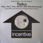 Taiko - Uno, Dos, Tres, Quatro (Die Blechtrommel) - Incentive - Trance
