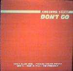 Awesome 3 - Don't Go - All Around The World - Trance