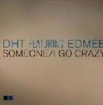 DHT - Someone / I Go Crazy - Data Records - Trance
