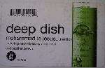 Deep Dish - Mohammad Is Jesus - Deep Dish Recordings - US House