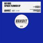 Nu NRG - Space Flower EP - Vandit Records - Trance