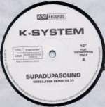 K-System - Supadupasound - Edel Records (Finland) - Trance