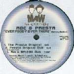Roc&Presta - Everybody Over There (Getting Robbed) - MAW Records - House