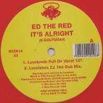 Ed The Red - It's Alright - Wizz Records - UK House