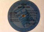 Toxic - Body And Soul EP - D-Zone Records - Hardcore