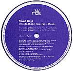 Pound Boys - Shine - Records Of Interest - US House