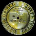 Tru Faith & Dub Conspiracy - Freek Like Me - Public Demand - UK Garage