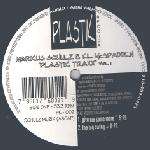 Markus Schulz & CL McSpadden - Plastik Traxx Vol. 1 - Plastik Records - Progressive