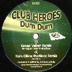 Clubheroes - Dum Dum - Relief Records - UK House