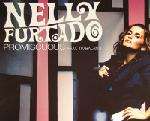 Nelly Furtado & Timbaland - Promiscuous - Net's Work International - UK House
