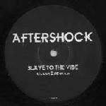 Aftershock - Slave To The Vibe - VC Recordings - UK Garage