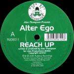 Alter Ego - Reach Up / Insanity - Rudeboy Recordings - Hard House